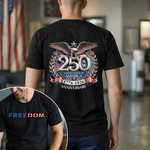 Freedom 250 Years Anniversary Dark Shirt | Patriotic 4th of July 1776β2026 Eagle US Flag - Two Sides