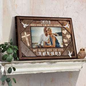 Personalized Canvas Prints Custom Photo, Sympathy Gifts, Remembrance, Memorial Gifts, Gifts, God Have You In His Arms Dem Canvas