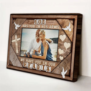 Personalized Canvas Prints Custom Photo, Sympathy Gifts, Remembrance, Memorial Gifts, Gifts, God Have You In His Arms Dem Canvas