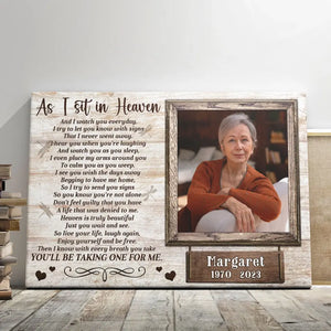 Personalized Canvas Prints, Custom Photo, Memorial Picture Gift, In Memory Of Loved One Gift, Memorial Gifts For Loss, As I Sit In Heaven Dem Canvas