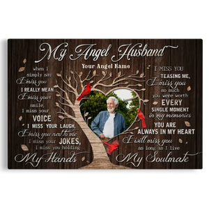 Personalized Canvas Prints, Custom Photo, Gifts For Memorial, Loss Husband, Memorial My Angel Husband Dem Canvas