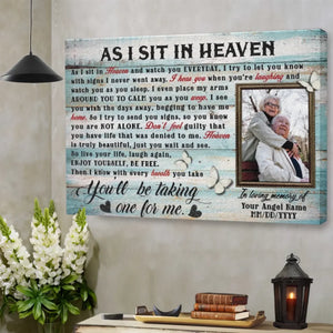 Personalized Canvas Prints Custom Photo, Sympathy Gifts, Memorial Gifts, Remembrance Gifts, Bereavement Gifts, As I Sit In Heaven Dem Canvas