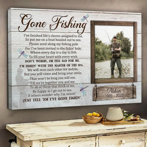 Personalized Canvas Prints Custom Photo, Gone Fishing Memorial, Father Gifts, Rest In Peace Sign Dem Canvas