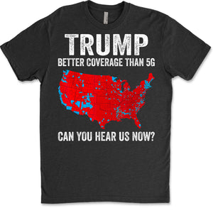 Trump Coverage Can You Hear Us Now, Trump Won, Trump 47th President Sweatshirt T1752 - GOP