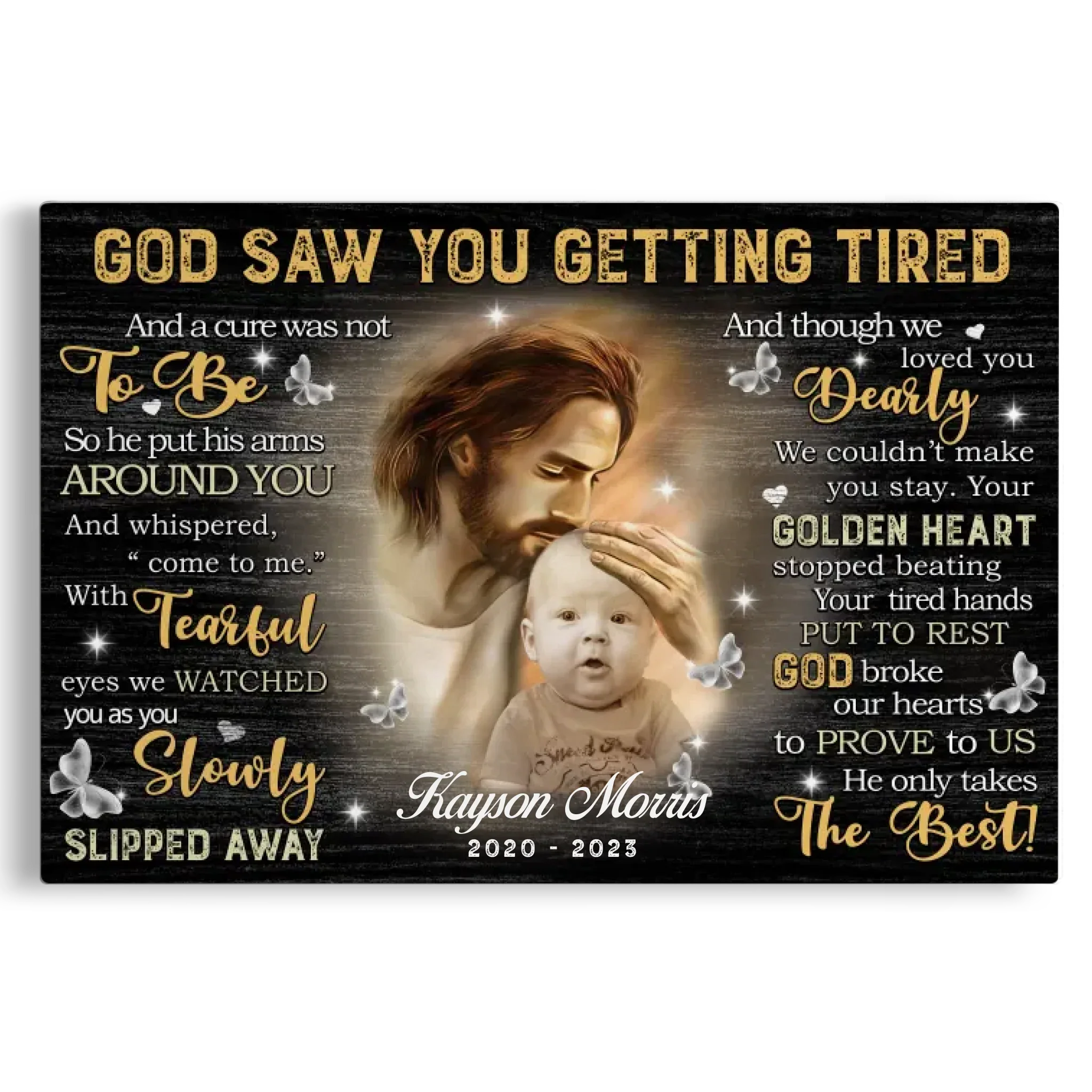Personalized Canvas Prints Custom Photo, Remembrance Gifts, Baby Memorial Gifts, Sympathy Gifts, God Saw You Are Getting Tired Dem Canvas