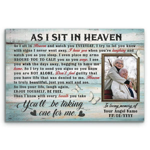 Personalized Canvas Prints Custom Photo, Sympathy Gifts, Memorial Gifts, Remembrance Gifts, Bereavement Gifts, As I Sit In Heaven Dem Canvas