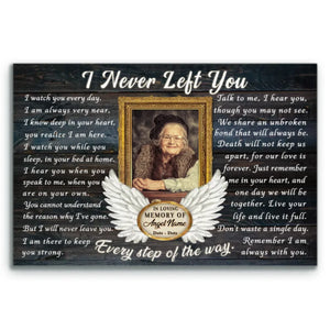 Personalized Canvas Prints, Custom Photo, Memorial Gifts, Sympathy Gifts, Remembrance Gifts, Loss Of Dad, Mom, Angel Wings I Never Left You Dem Canvas