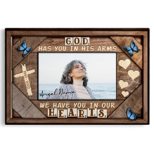 Personalized Canvas Prints Custom Photo, Sympathy Gifts, Remembrance, Memorial Gifts, Gifts, God Have You In His Arms Dem Canvas