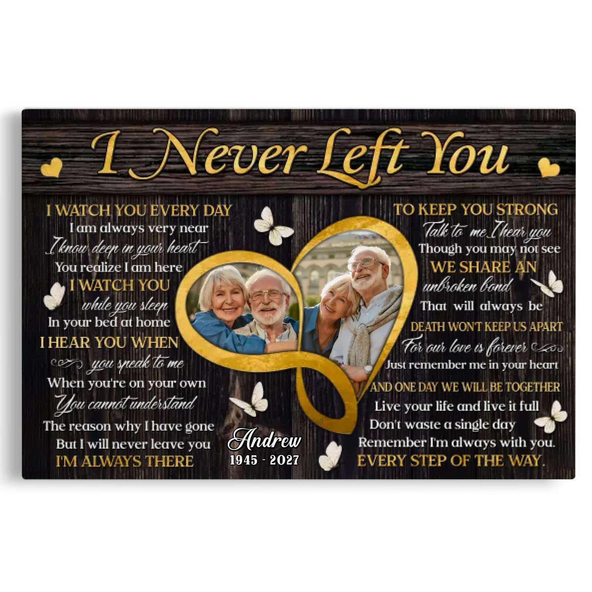 Personalized Canvas Prints, Custom Photo, Sympathy Loss Of Wife Husband, Memorial Gifts, I Never Left You Dem Canvas