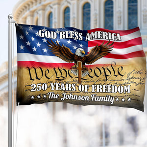 Personalized God Bless US 250 Years Of Freedom Banner House Flag HO82 900900