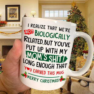 We're Not Biologically Related Mug - Funny Father's Day Gift For Step Dad