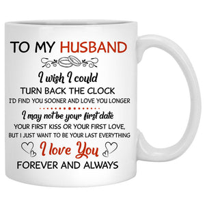 To my husband I wish I could turn back the clock city street customized mug, personalized Valentine's Day gift for him