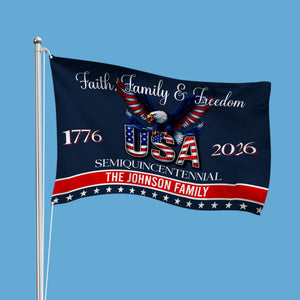 Custom Family Name Faith, Family & Freedom 250 Years of America Patriotic Banner House Flag LM32 897717