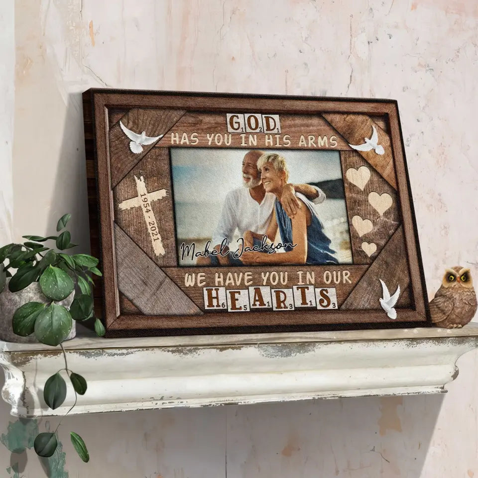 Personalized Canvas Prints Custom Photo, Sympathy Gifts, Remembrance, Memorial Gifts, Gifts, God Have You In His Arms Dem Canvas