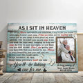 Personalized Canvas Prints Custom Photo, Sympathy Gifts, Memorial Gifts, Remembrance Gifts, Bereavement Gifts, As I Sit In Heaven Dem Canvas