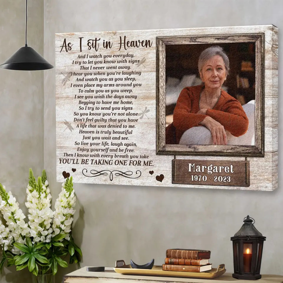 Personalized Canvas Prints, Custom Photo, Memorial Picture Gift, In Memory Of Loved One Gift, Memorial Gifts For Loss, As I Sit In Heaven Dem Canvas