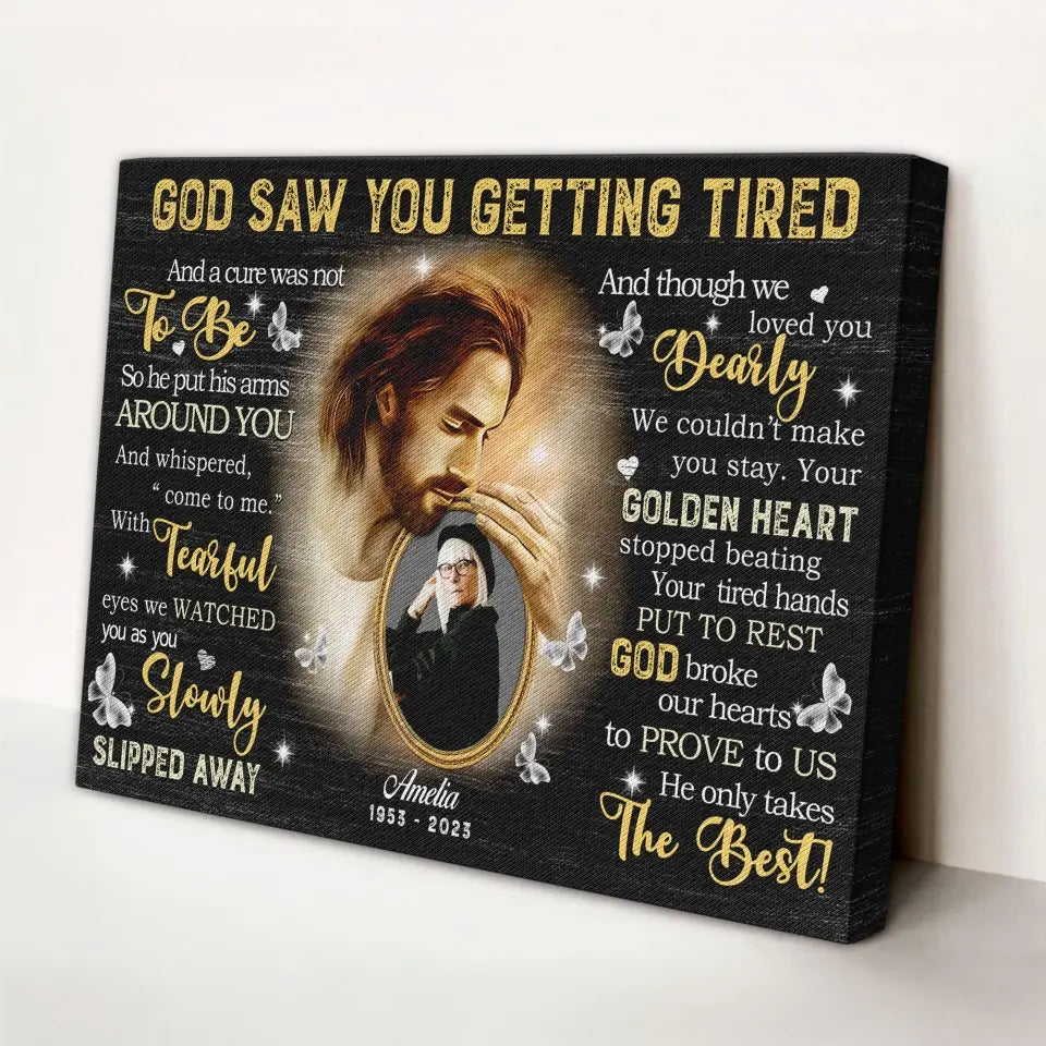 Personalized Canvas Prints, Custom Photo, Sympathy Gifts, Loss Mom Memorial, Remembrance Gifts, God Saw You Are Getting Tired Dem Canvas