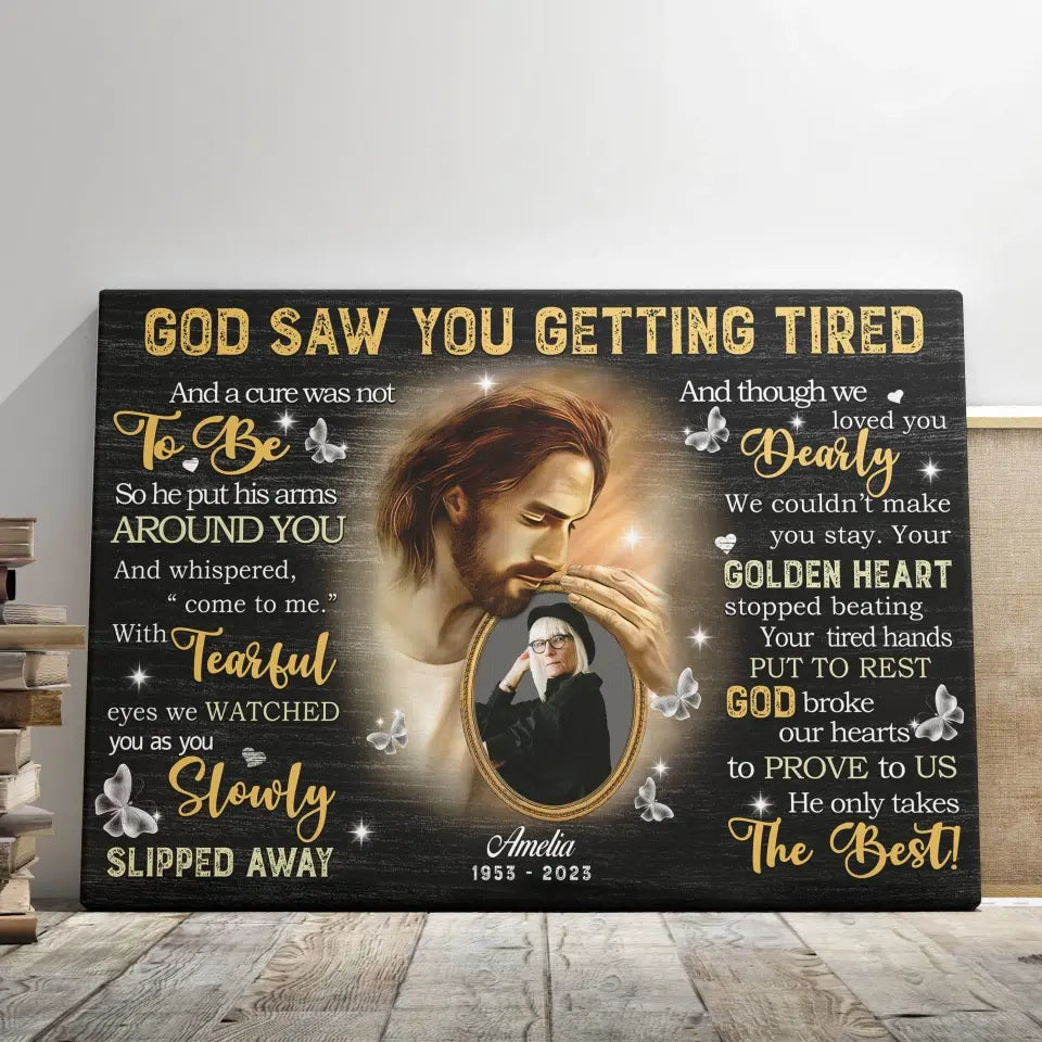 Personalized Canvas Prints, Custom Photo, Sympathy Gifts, Loss Mom Memorial, Remembrance Gifts, God Saw You Are Getting Tired Dem Canvas