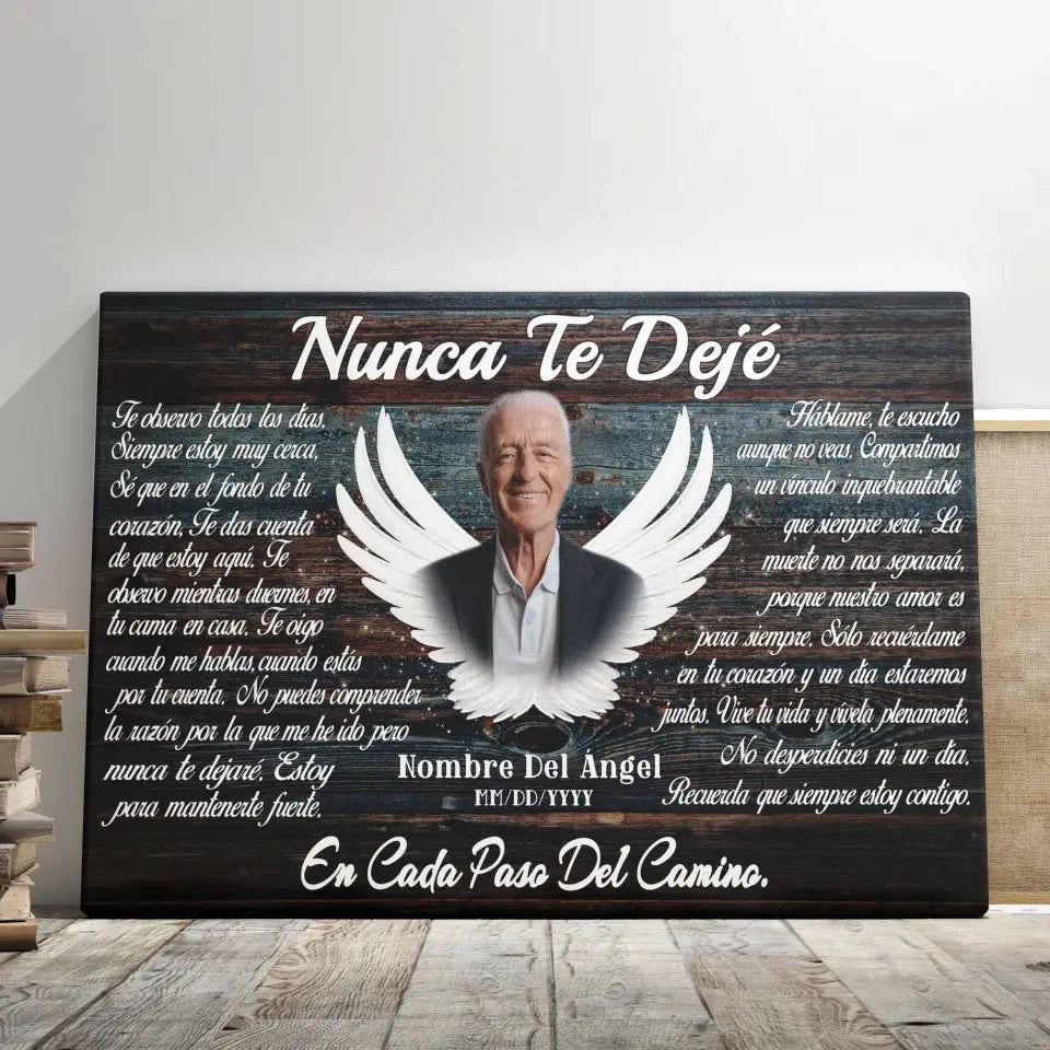 Lienzo Personalizado, Foto Personalizada, Regalos Conmemorativos, Nunca Te Dejé Dem Canvas