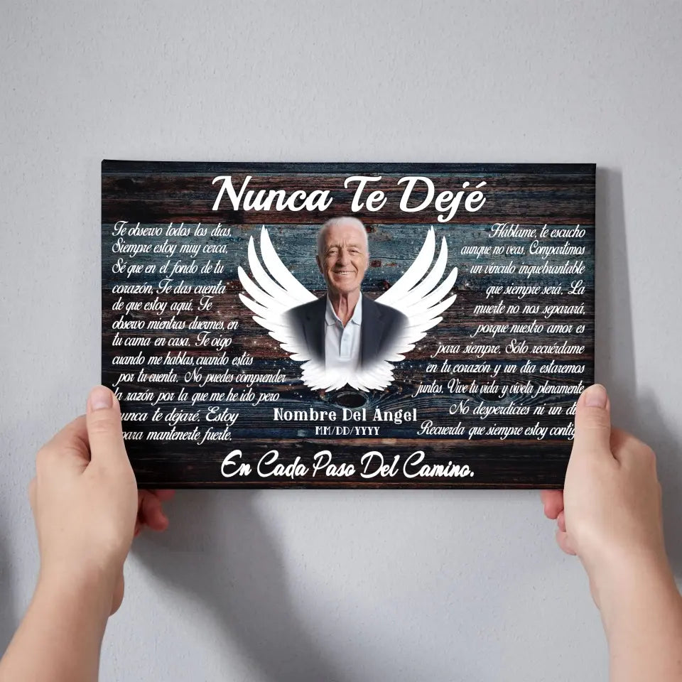 Lienzo Personalizado, Foto Personalizada, Regalos Conmemorativos, Nunca Te Dejé Dem Canvas