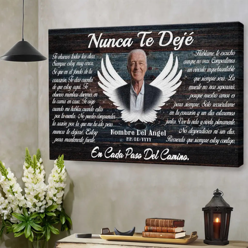 Lienzo Personalizado, Foto Personalizada, Regalos Conmemorativos, Nunca Te Dejé Dem Canvas