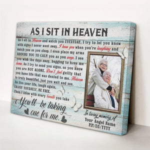 Personalized Canvas Prints Custom Photo, Sympathy Gifts, Memorial Gifts, Remembrance Gifts, Bereavement Gifts, As I Sit In Heaven Dem Canvas
