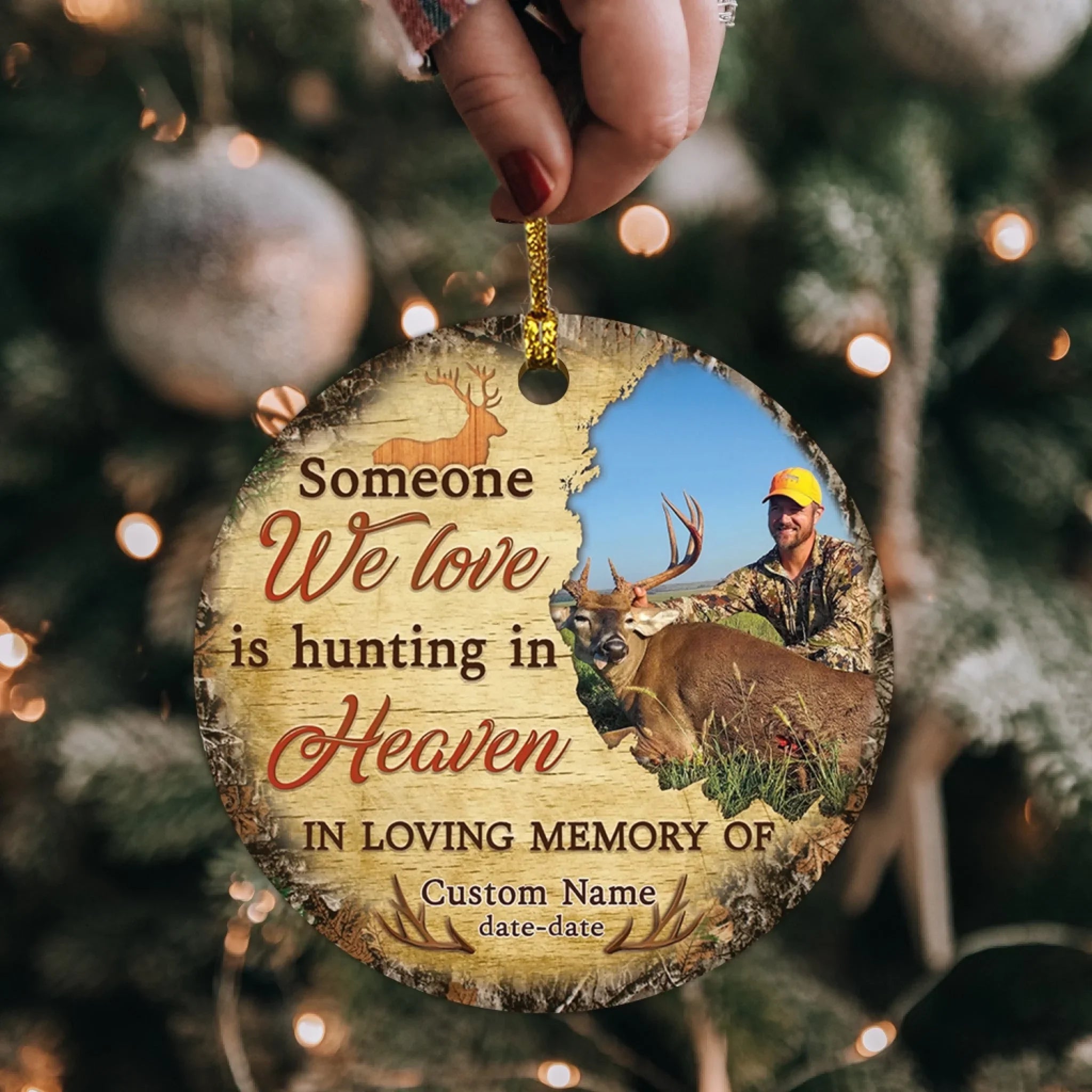 Memorial Personalized Ornament - Custom Photo & Text - Someone We Love Is Hunting in Heaven Memorial Ornament - Dem Canvas