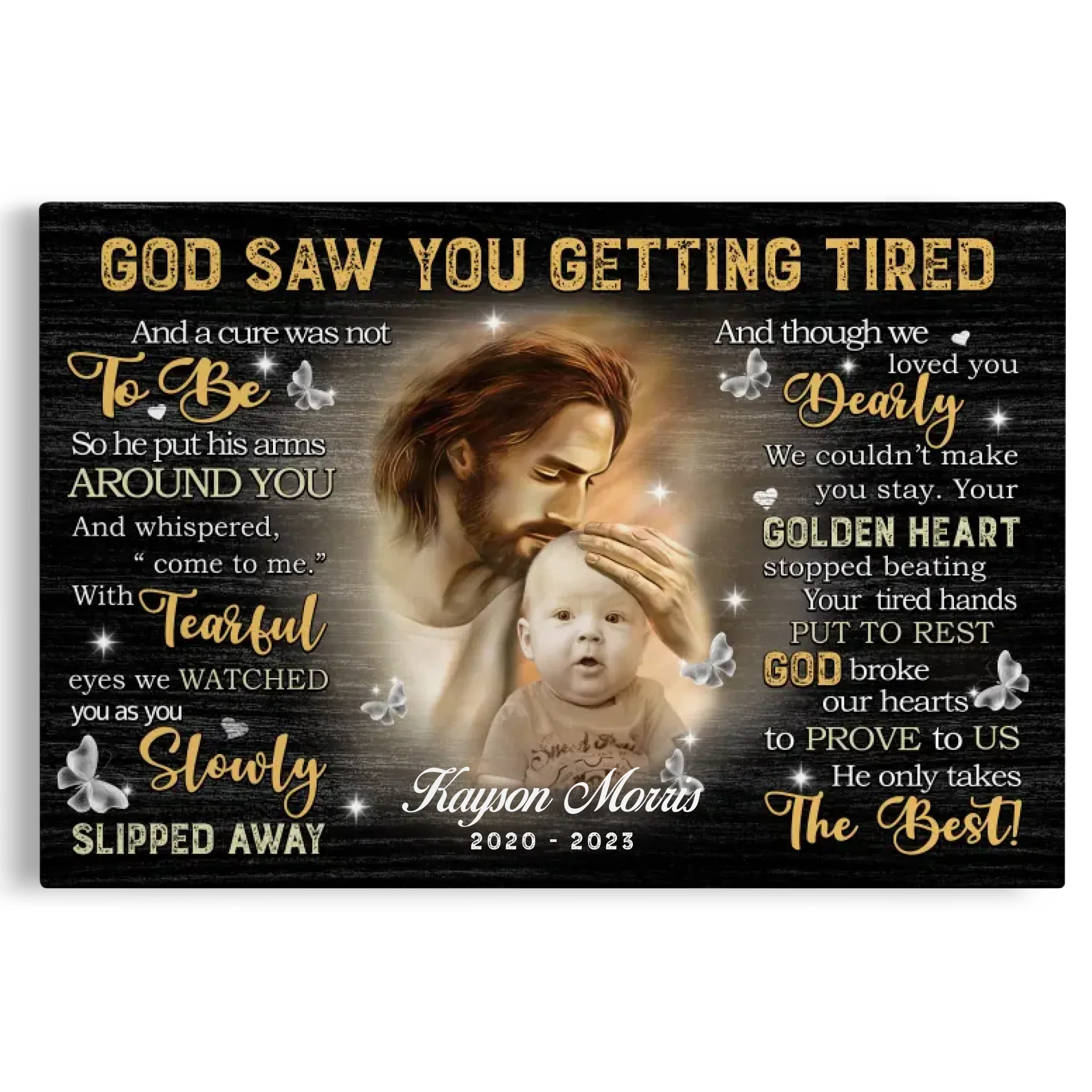 Personalized Canvas Prints Custom Photo, Remembrance Gifts, Baby Memorial Gifts, Sympathy Gifts, God Saw You Are Getting Tired Dem Canvas