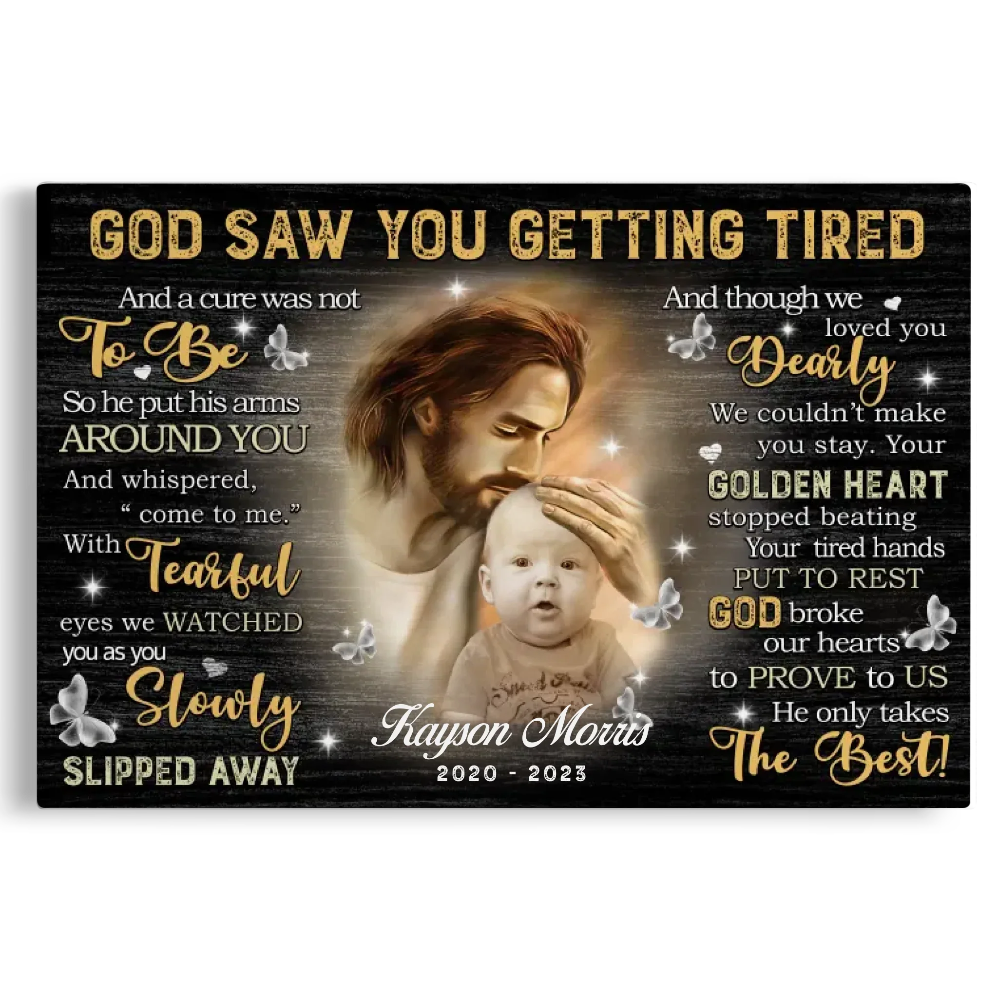 Personalized Canvas Prints Custom Photo, Remembrance Gifts, Baby Memorial Gifts, Sympathy Gifts, God Saw You Are Getting Tired Dem Canvas