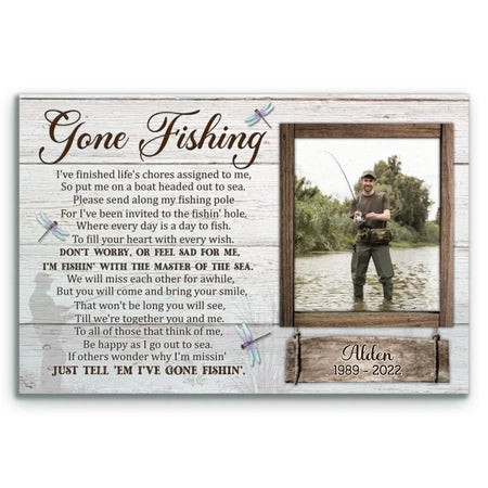 Personalized Canvas Prints Custom Photo, Gone Fishing Memorial, Father Gifts, Rest In Peace Sign Dem Canvas