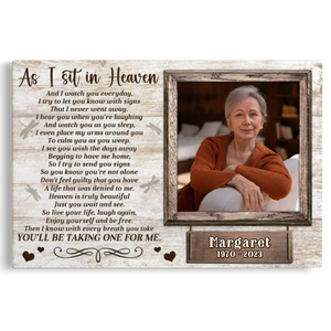 Personalized Canvas Prints, Custom Photo, Memorial Picture Gift, In Memory Of Loved One Gift, Memorial Gifts For Loss, As I Sit In Heaven Dem Canvas