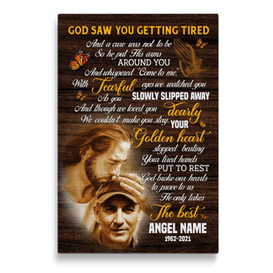 Personalized Canvas Prints, Custom Photo, Sympathy Gifts, Memorial Gift, Safe In The Arms Of Jesus, God Saw You Getting Tired Dem Canvas