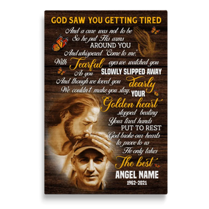 Personalized Canvas Prints, Custom Photo, Sympathy Gifts, Memorial Gift, Safe In The Arms Of Jesus, God Saw You Getting Tired Dem Canvas