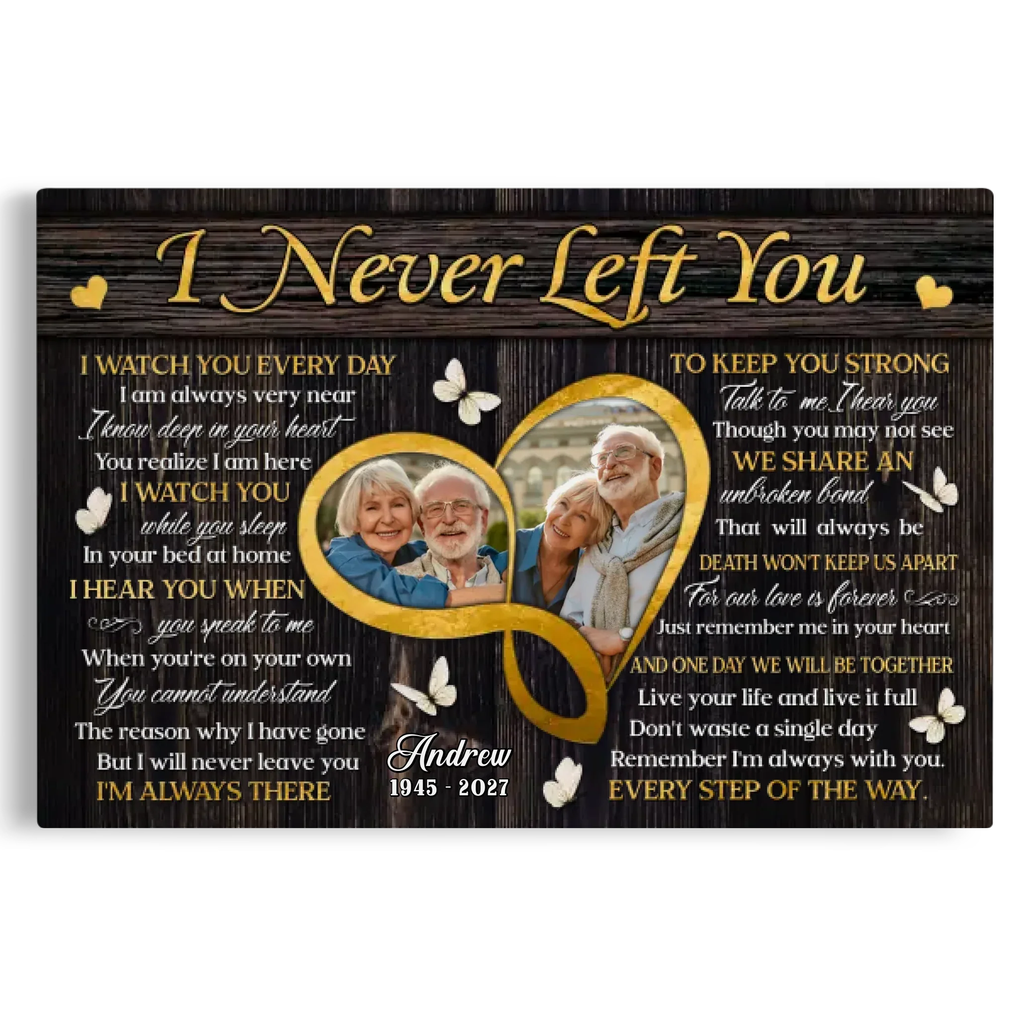 Personalized Canvas Prints, Custom Photo, Sympathy Loss Of Wife Husband, Memorial Gifts, I Never Left You Dem Canvas