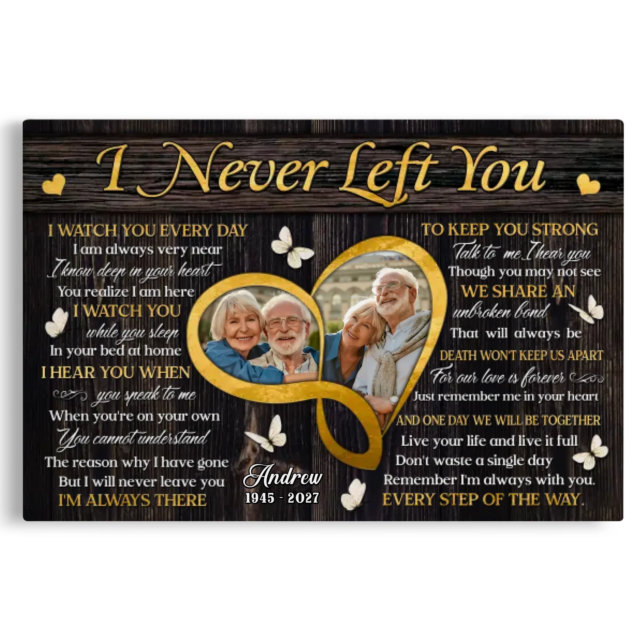 Personalized Canvas Prints, Custom Photo, Sympathy Loss Of Wife Husband, Memorial Gifts, I Never Left You Dem Canvas