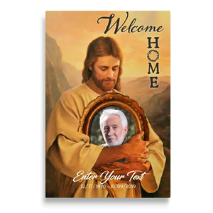 Personalized Canvas Prints, Custom Photo And Name, Memorial Gift, Mom Loss Gift, Father Loss Gift, Welcome Home, Safe In The Arms Of Jesus Dem Canvas