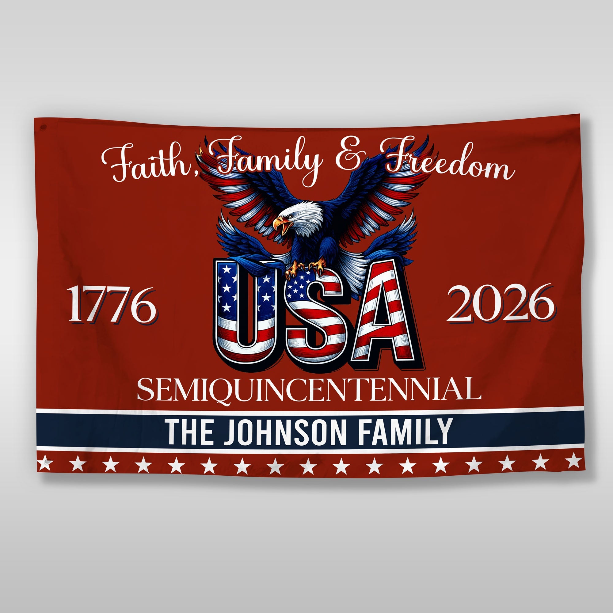 Custom Family Name Faith, Family & Freedom 250 Years of America Patriotic Banner House Flag LM32 897717