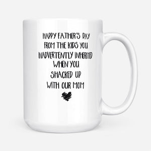 Stepdad Father's Day From The Kids You Inadvertently Inherited Mug