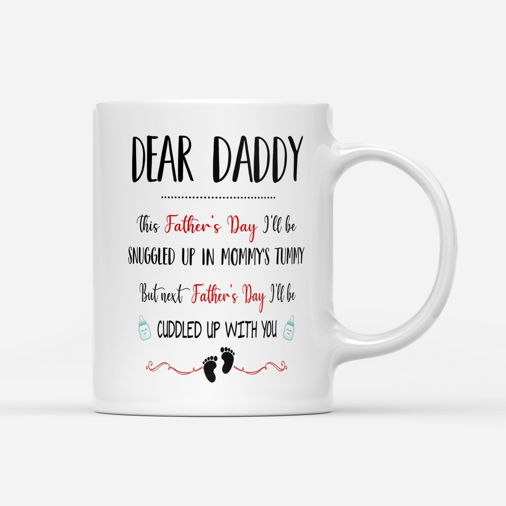 I'll Be Snuggled Up In Mommy's Tummy Mug Father's Day Gift For Dad To Be