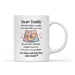Dad To Be Next Father's Day I'll Be Snuggled In Your Arms Mug