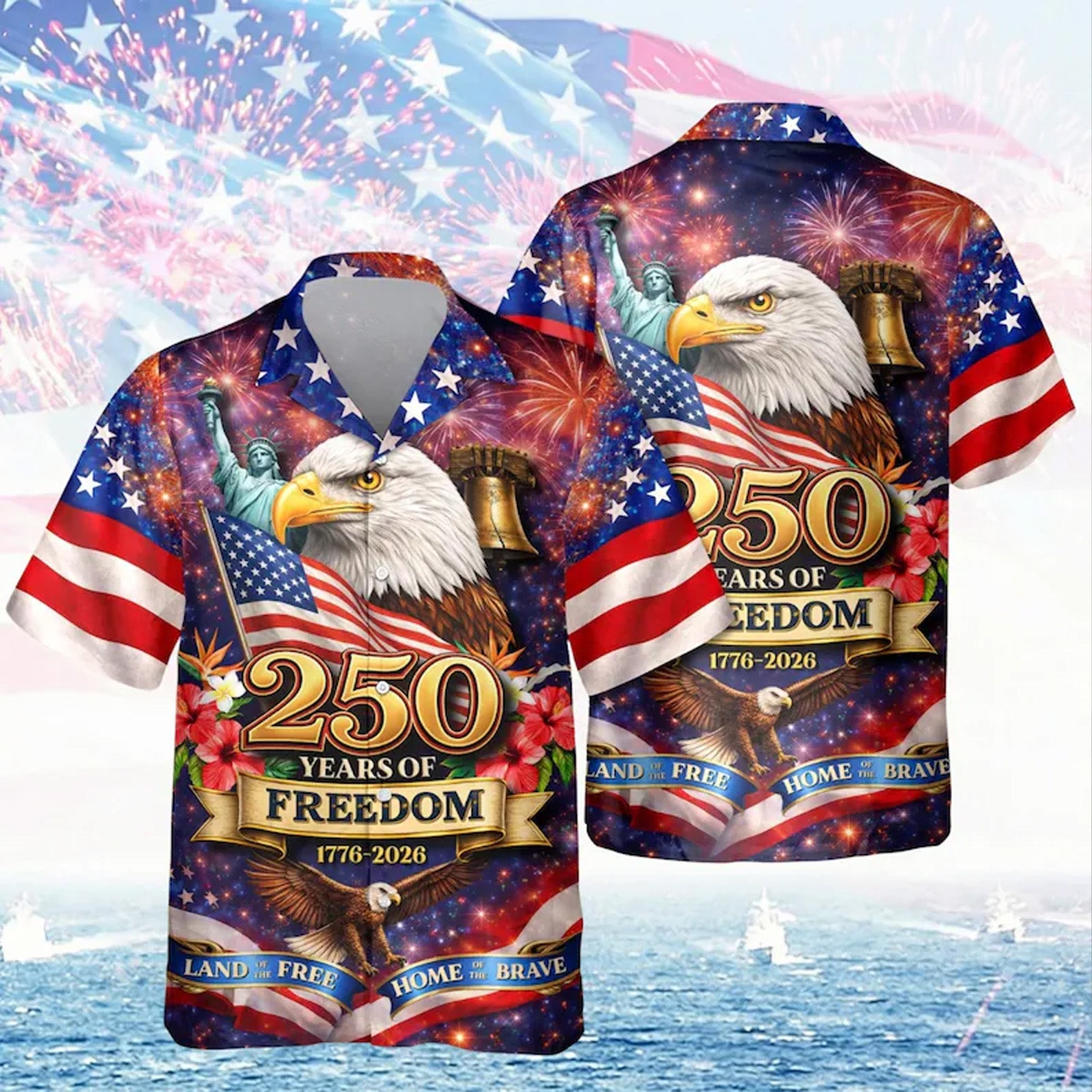 Patriotic 250 Years of Freedom Hawaiian Shirt, USA 1776-2026 Anniversary AOP Hawaii Shirt 685227 WFD
